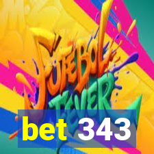 bet 343